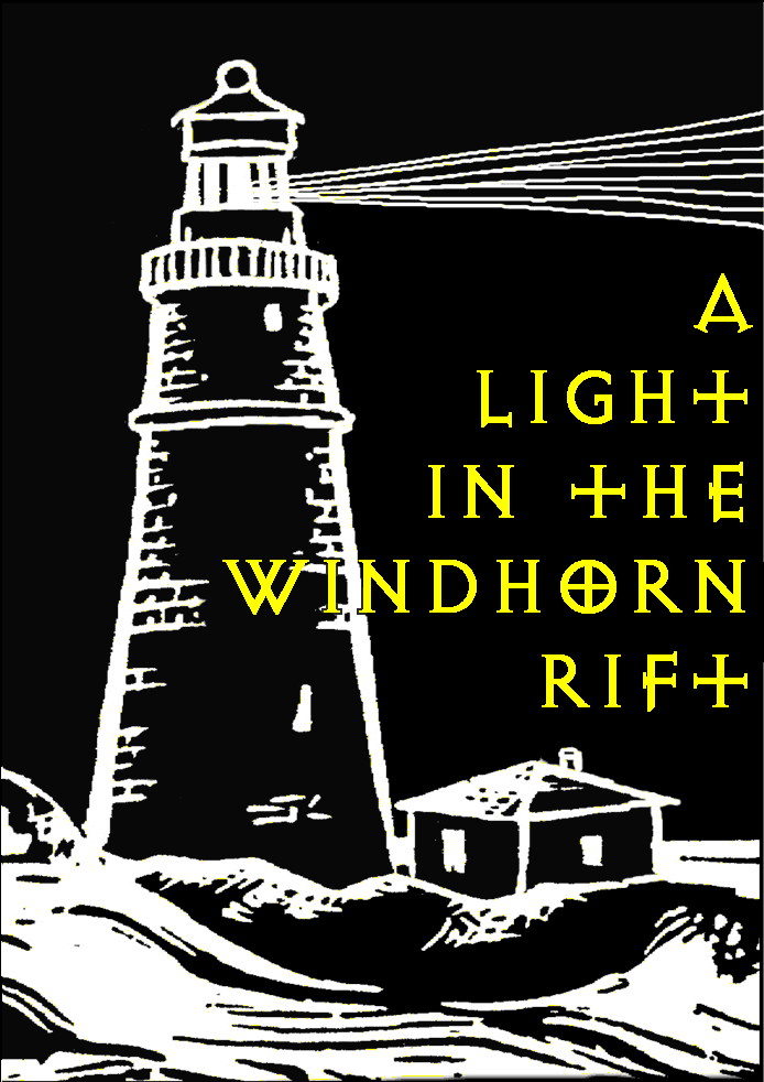 A Light in the Windhorn Rift